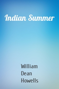 INDIAN SUMMER