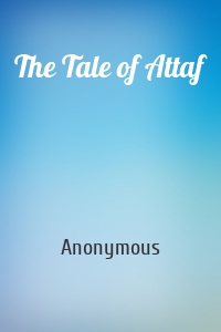 The Tale of Attaf