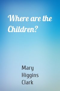Where are the Children?