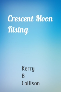 Crescent Moon Rising