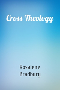 Cross Theology