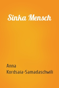 Sinka Mensch