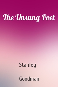 The Unsung Poet