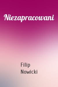 Niezapracowani