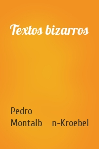 Textos bizarros