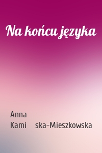 Na końcu języka