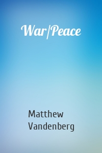 War/Peace