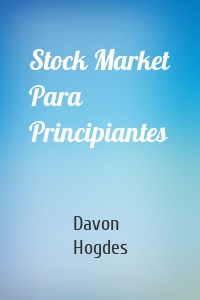 Stock Market Para Principiantes