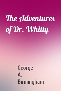 The Adventures of Dr. Whitty