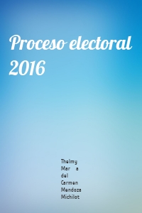 Proceso electoral 2016