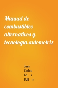 Manual de combustibles alternativos y tecnología automotriz