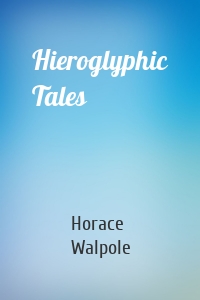 Hieroglyphic Tales