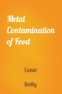 Metal Contamination of Food