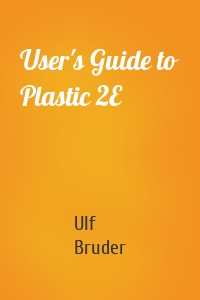 User's Guide to Plastic 2E