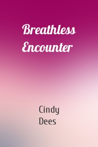 Breathless Encounter