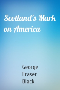 Scotland's Mark on America