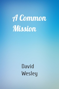A Common Mission