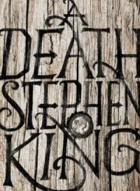 Стивен Кинг - Смерть