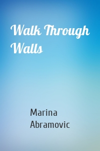 Walk Through Walls