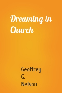 Dreaming in Church