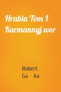 Hrabia Tom I Karmannyj wor