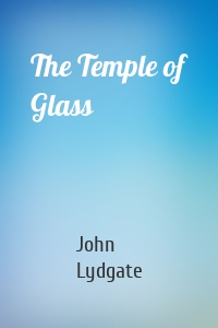 The Temple of Glass