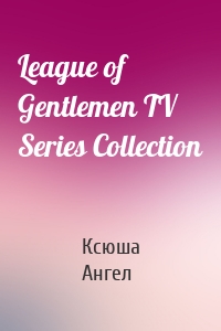 League of Gentlemen TV Series Collection