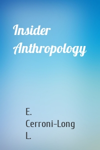 Insider Anthropology