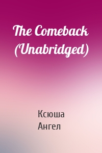 The Comeback (Unabridged)