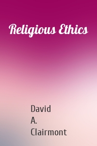 Religious Ethics