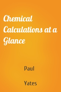 Chemical Calculations at a Glance