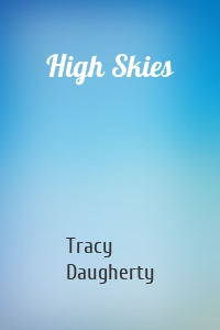 High Skies