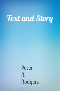 Text and Story