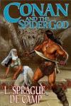 Лин Картер, Лайон Спрэг Де Камп - Подземелье смерти (=Конан и Бог-Паук)