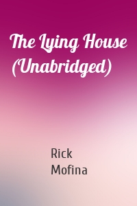 The Lying House (Unabridged)