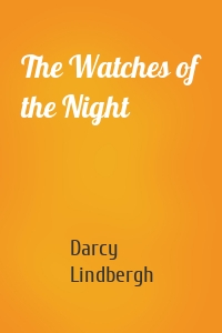 The Watches of the Night