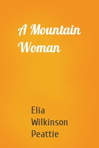 A Mountain Woman