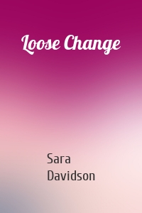 Loose Change