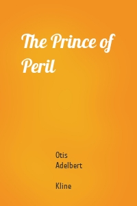 The Prince of Peril