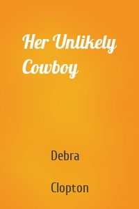 Her Unlikely Cowboy