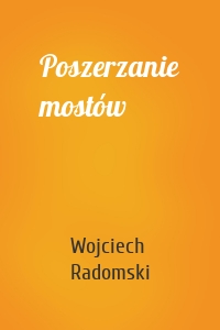 Poszerzanie mostów