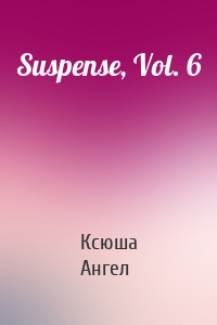 Suspense, Vol. 6