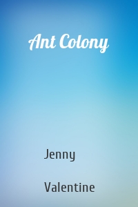 Ant Colony