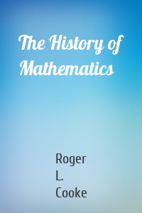 The History of Mathematics