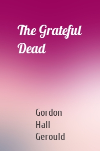 The Grateful Dead