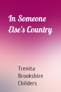 In Someone Else's Country