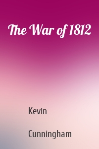 The War of 1812