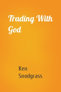 Trading With God