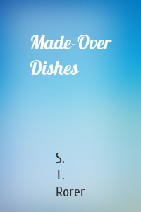 Made-Over Dishes