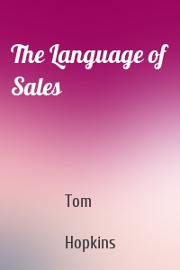 The Language of Sales